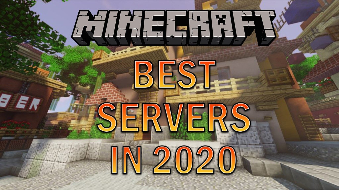 5 Best Minecraft Servers In 2020