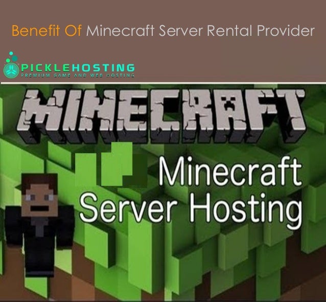 Benefit Of Minecraft Server Rental Provider