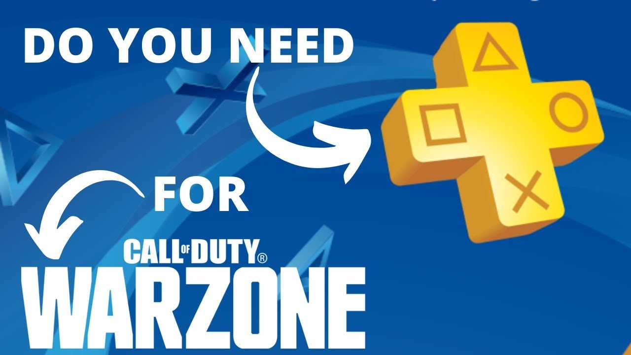 Do You Need PS Plus To Play Warzone FULL GUIDE FOR CALL OF ...