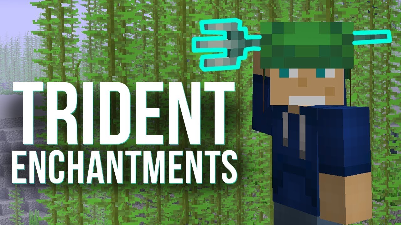 Enchantments Minecraft Trident