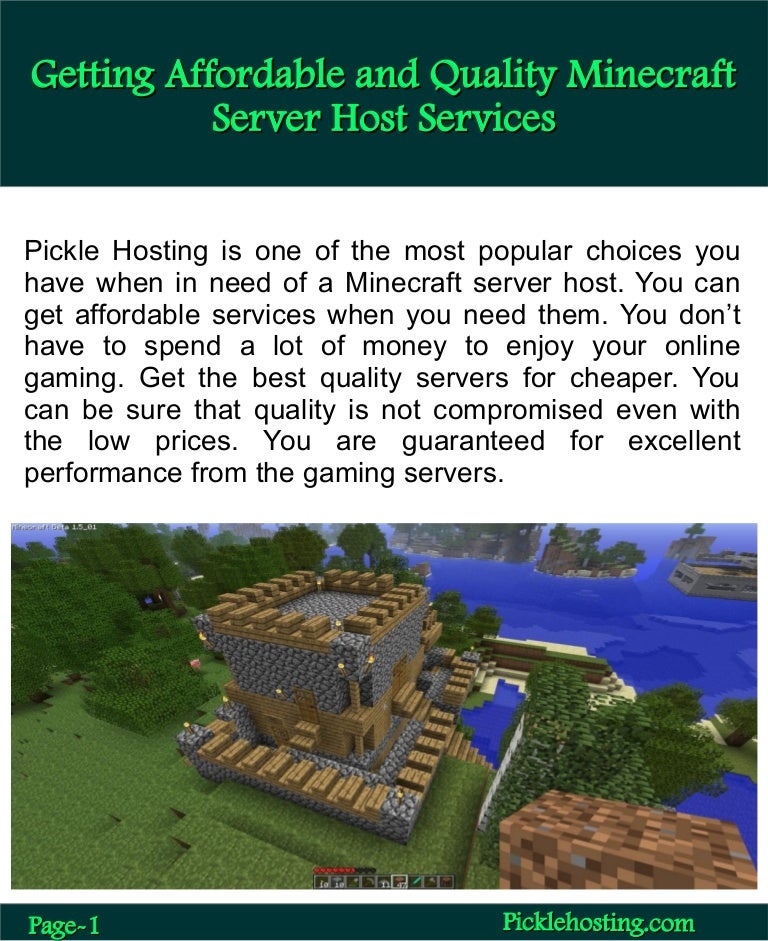 Getting affordable and quality minecraft server host services