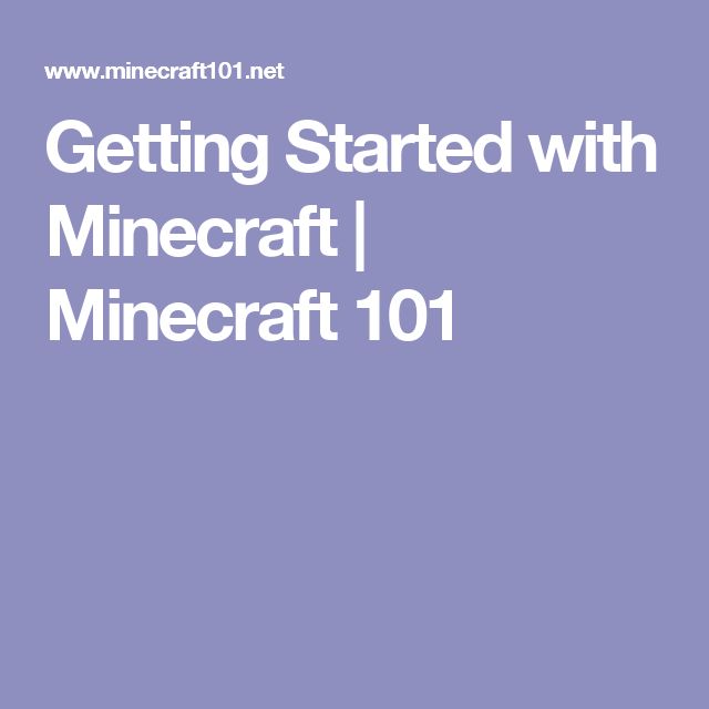 Getting Started with Minecraft
