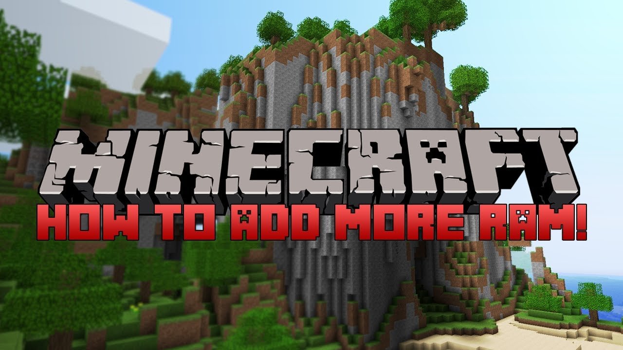 HOW TO ADD MORE RAM TO MINECRAFT!
