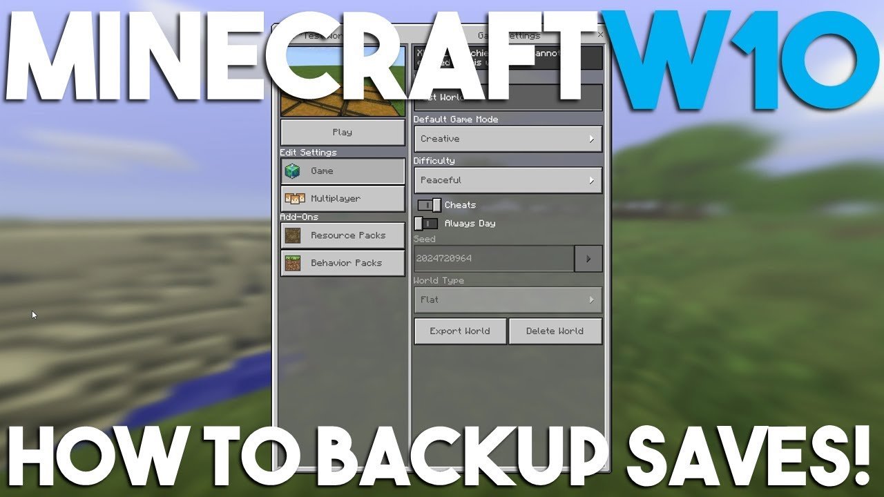How to Backup a World in Minecraft Windows 10 Edition ...