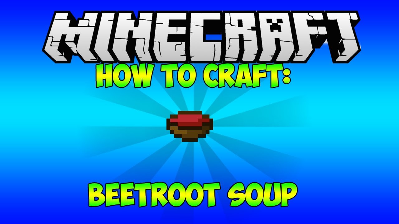 How to Craft Beetroot Soup in Minecraft