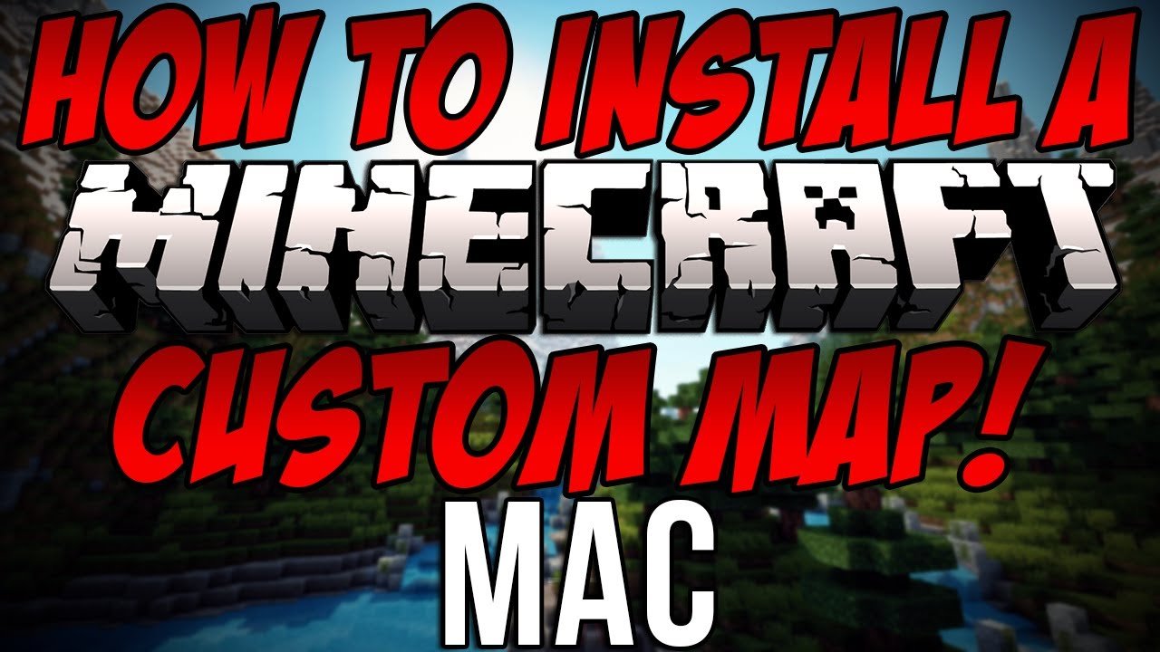 How To Download Minecraft Maps On Mac Os