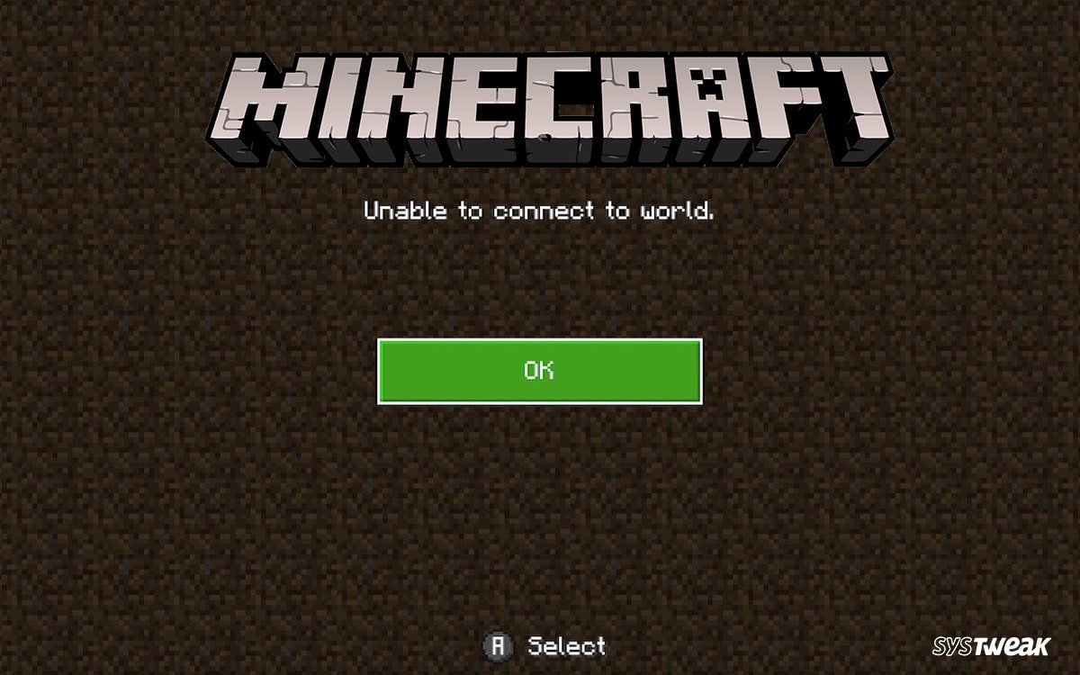 How To Fix Unable to Connect to World on Minecraft