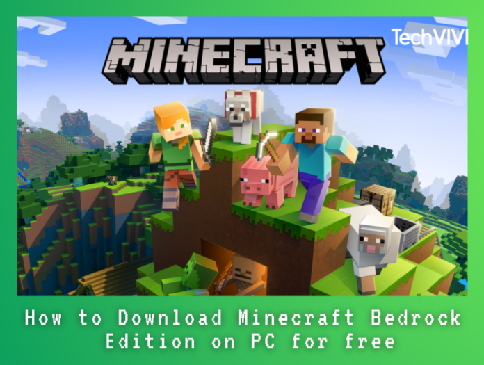 How to get Minecraft Bedrock Edition on PC free?