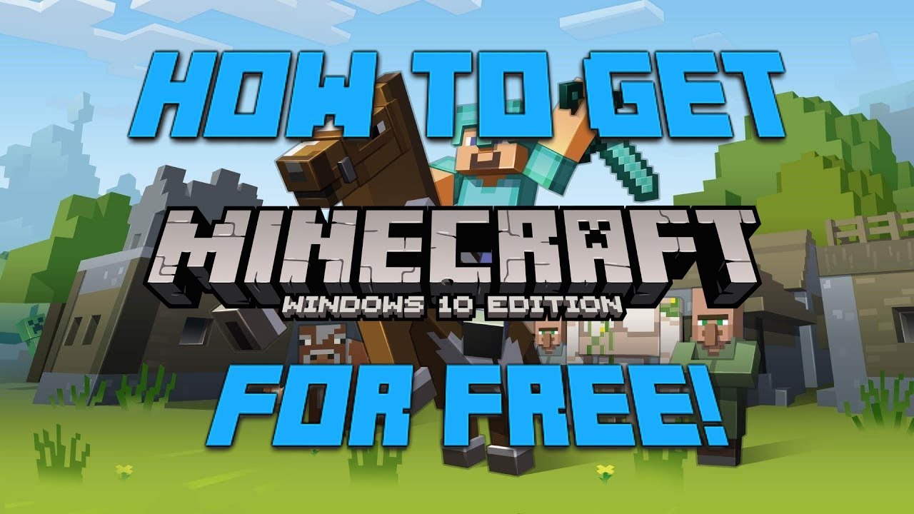 How To Get Minecraft Windows 10 Edition For Free Full Version