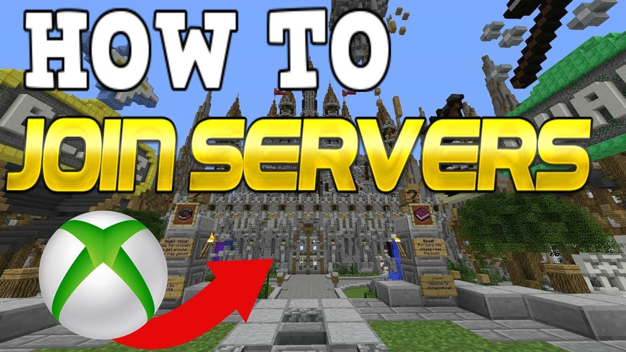 How To Join MCPE Servers On Minecraft Xbox One
