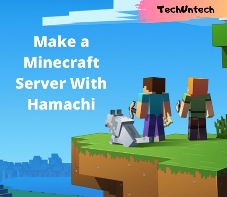 How To Make A Minecraft Server With Hamachi in 2020