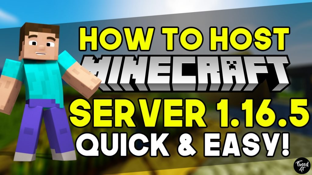 How to Make &  Host Minecraft 1.16.5 Server (Quick &  Easy)