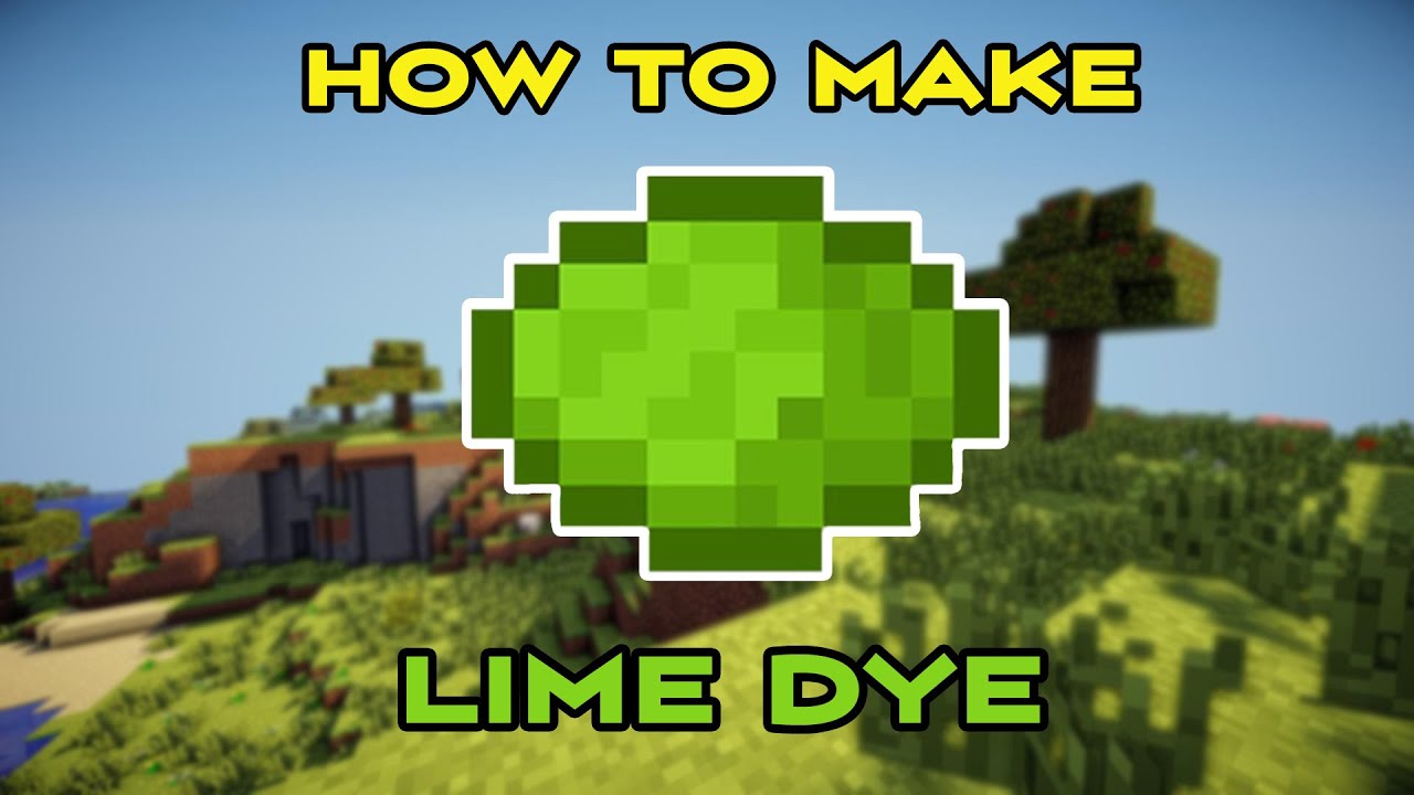 How To Make Lime Green Dye In Minecraft