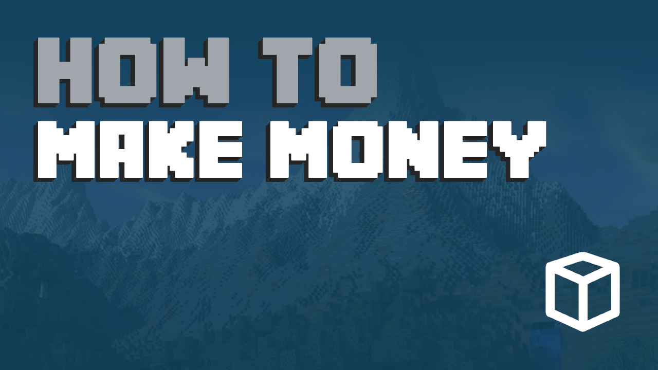 How to Make Money on your Minecraft Server