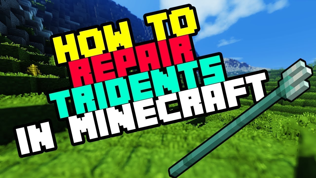 How to Repair Tridents in Minecraft Bedrock Survival ...