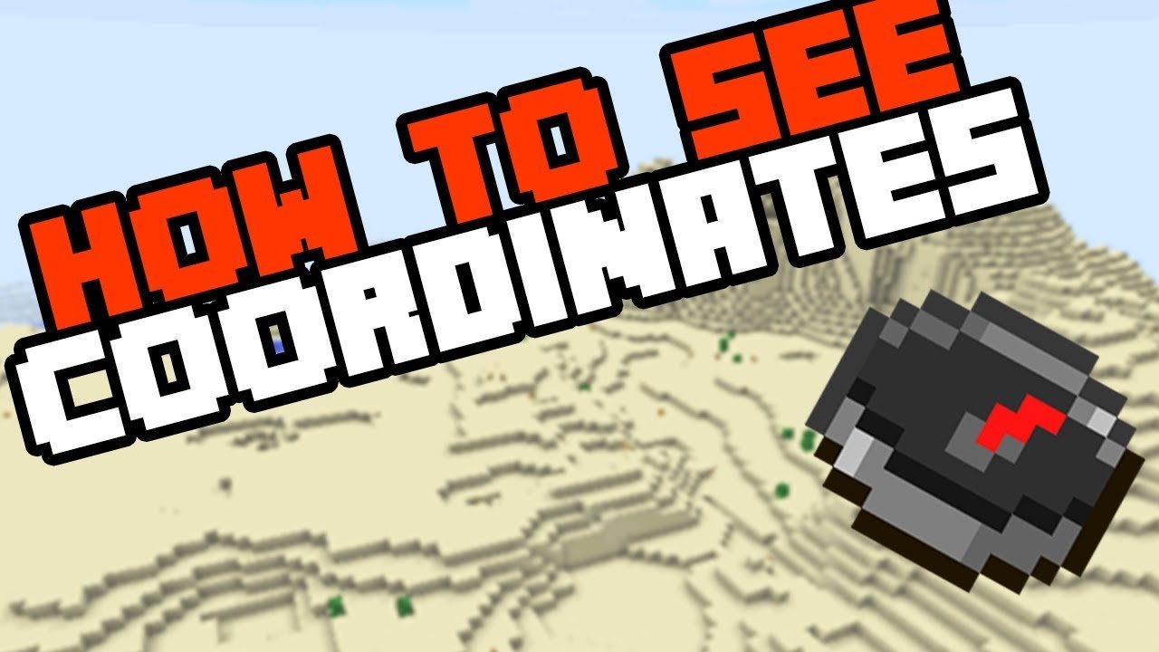 How to See Coordinates in Minecraft Bedrock 2019