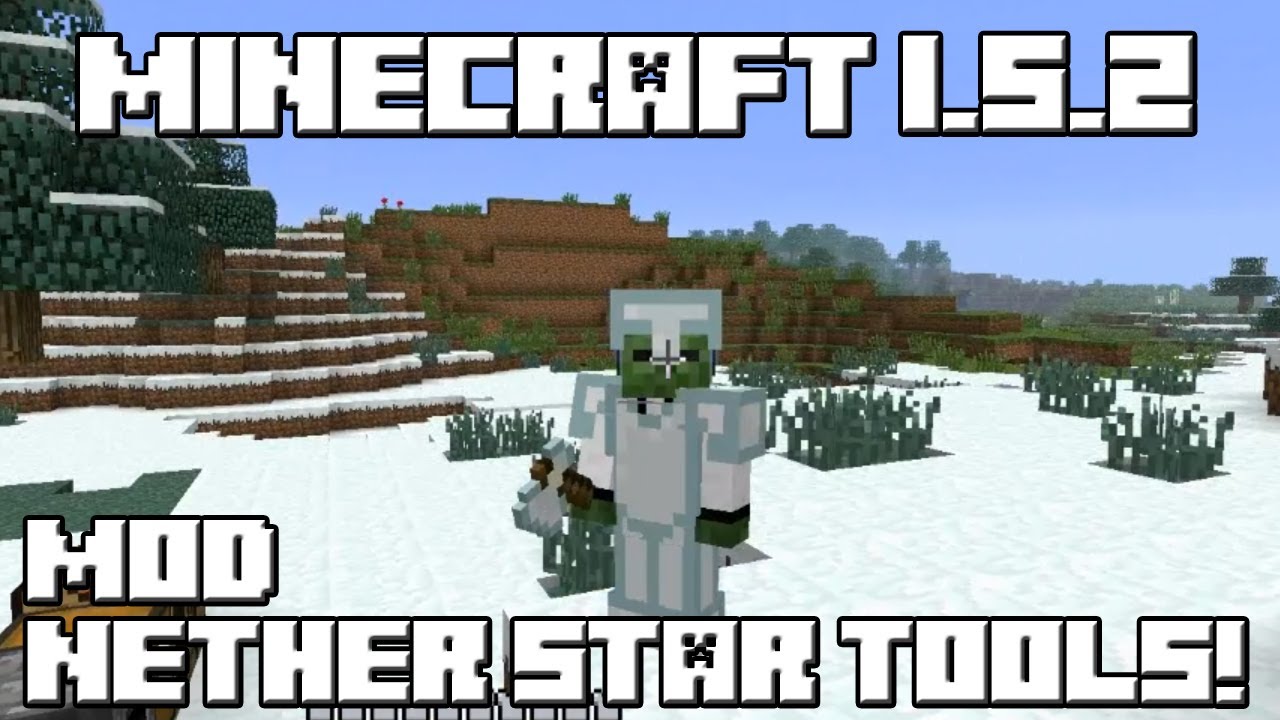 Minecraft 1.5.2 MOD NETHER STAR TOOLS!