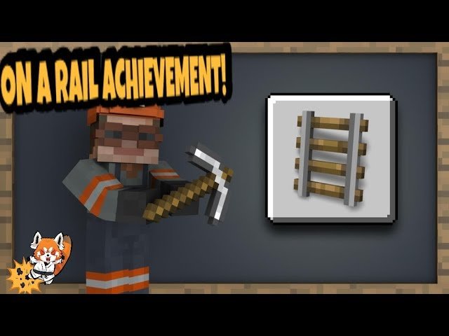 Minecraft Achievement Guide: On A Rail