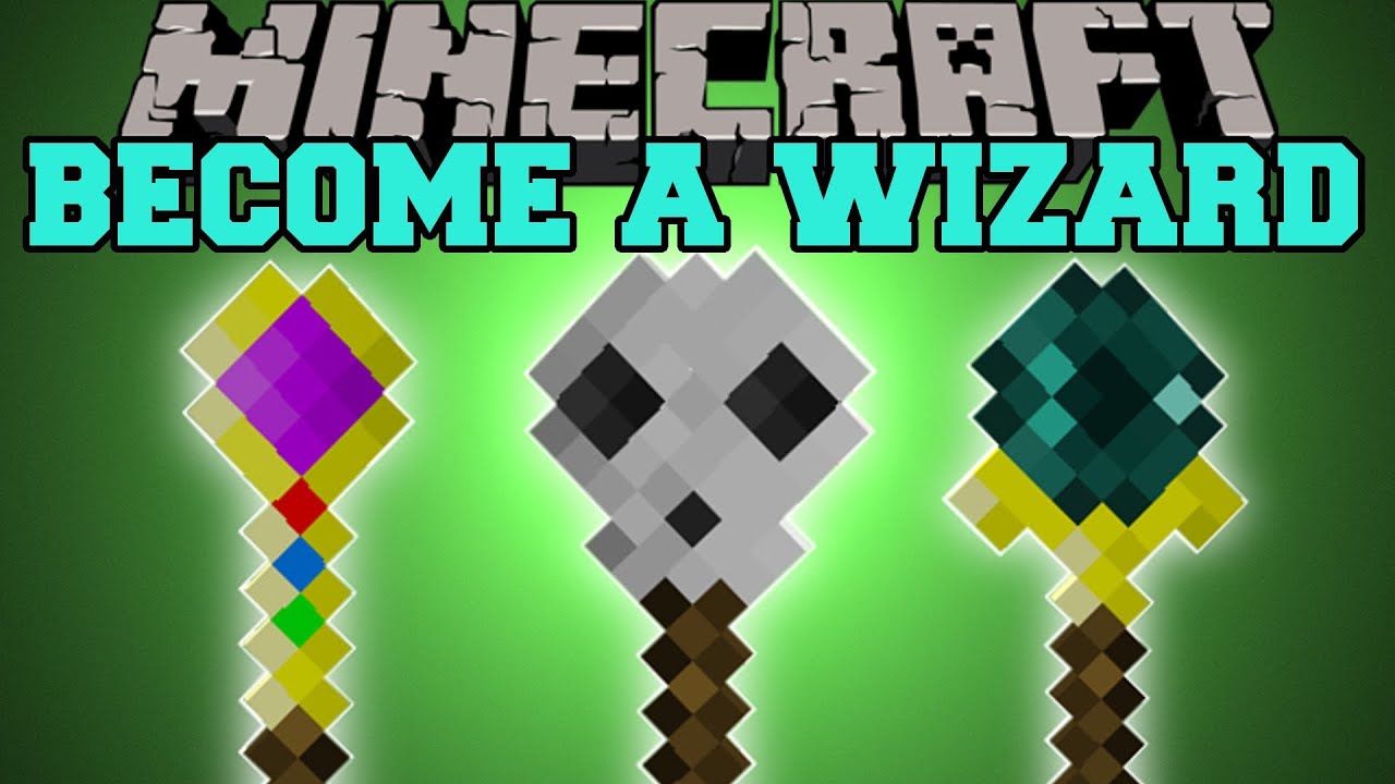 Minecraft: BECOME A WIZARD! (MAGIC WANDS, FIREBALLS, WITHER ATTACKS ...