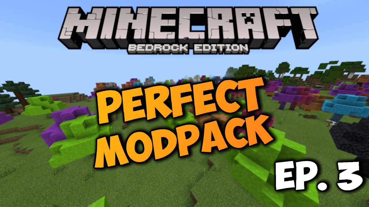Minecraft Bedrock Edition: Making The Perfect Mod Pack ...