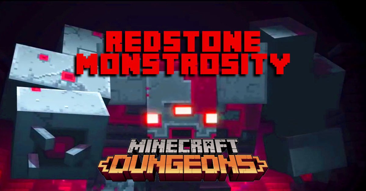 Minecraft Dungeons Redstone Monstrosity Boss: How to beat ...