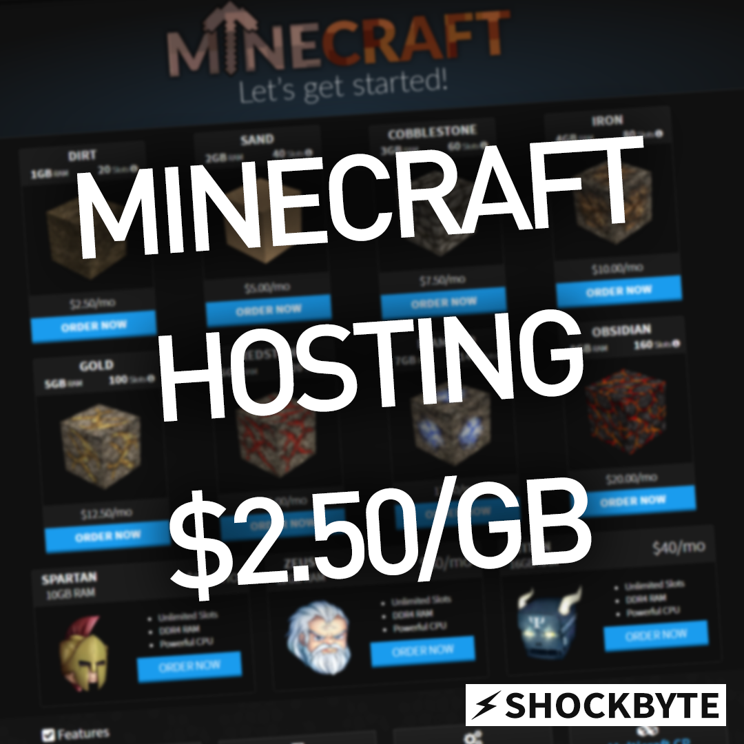 Minecraft Hosting from Shockbyte @ $2.50/GB