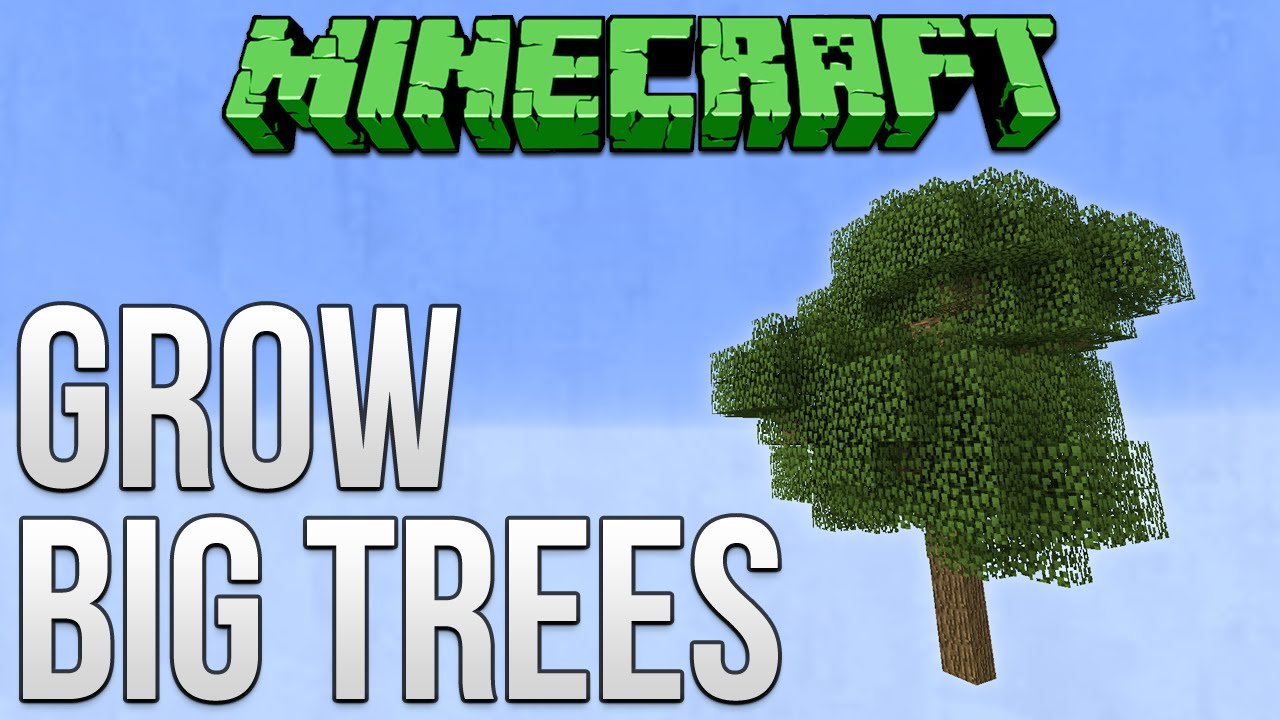 Minecraft: How To Grow Big Trees (100%) Tutorial