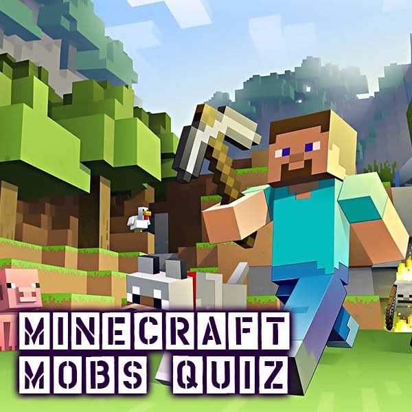 Minecraft Mobs Quiz