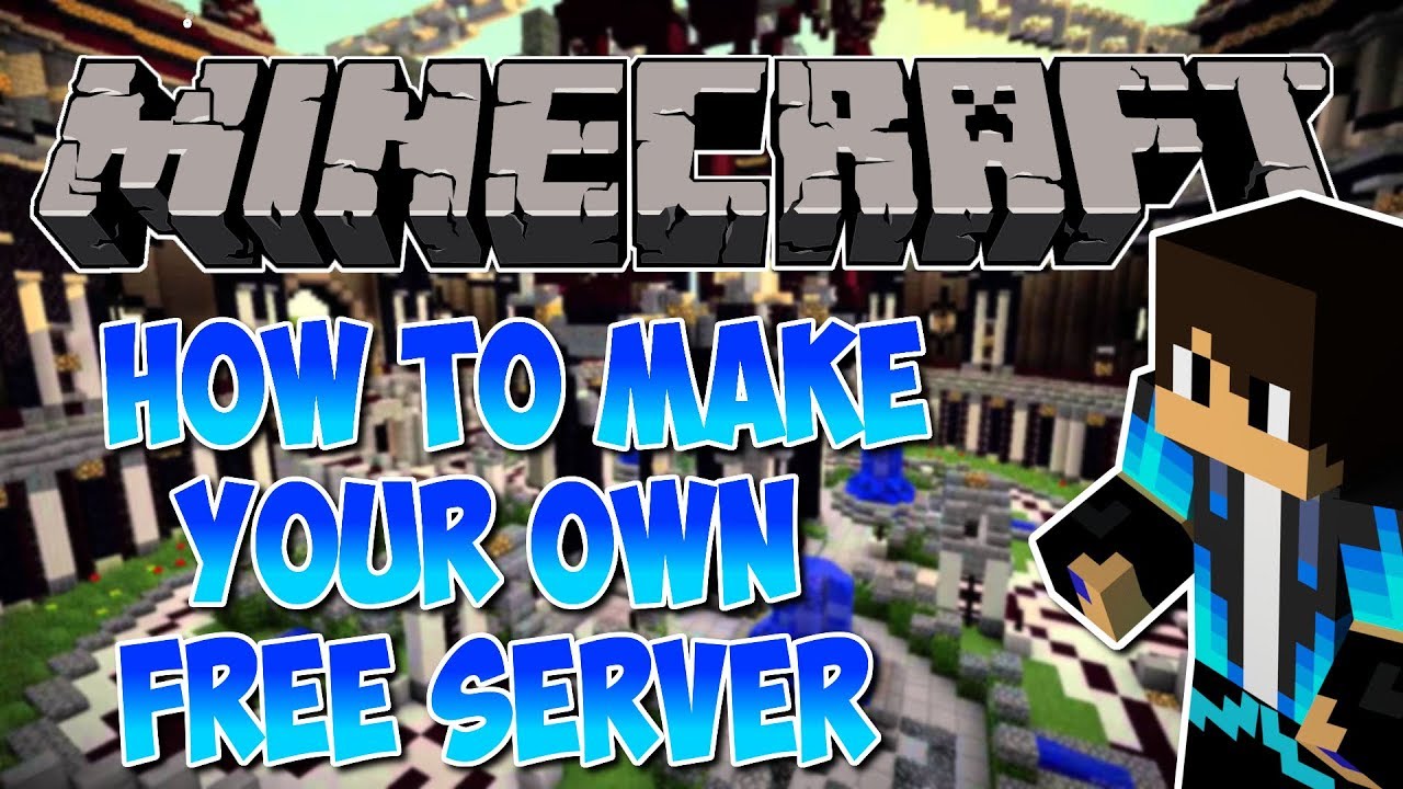 Minecraft Tutorial: How to Make Your Own Minecraft Server for Free ...