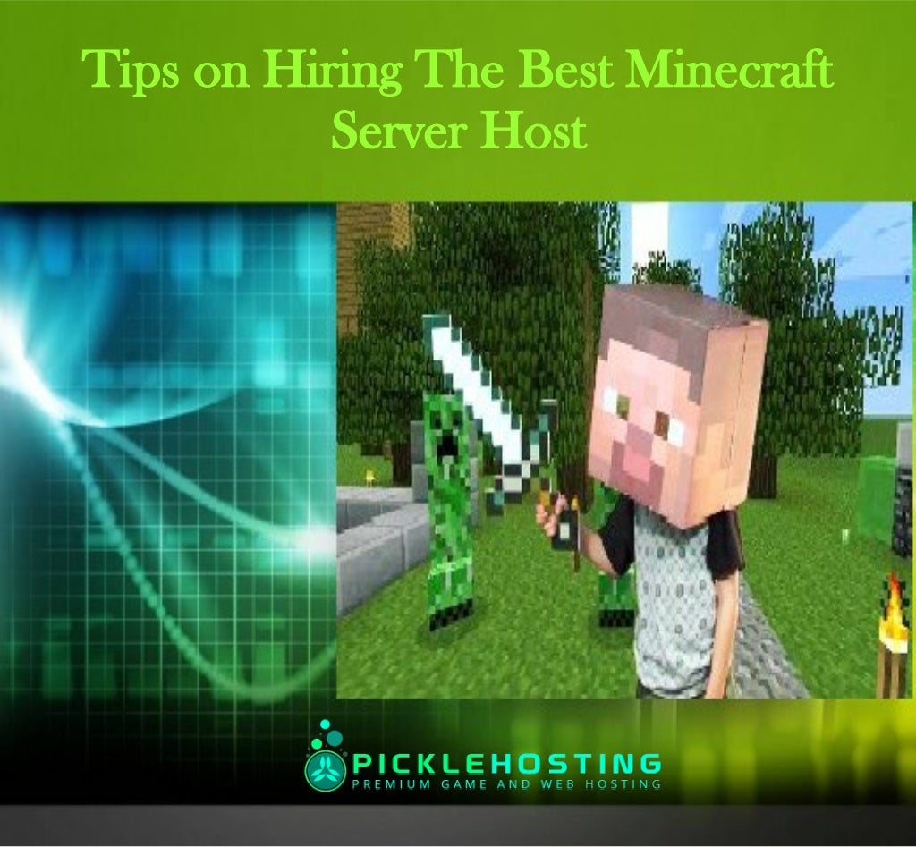 Tips on hiring the best minecraft server host