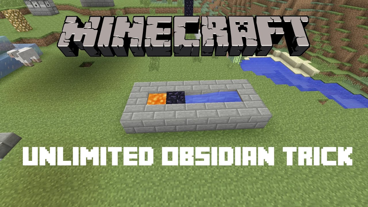 Unlimited Obsidian Trick
